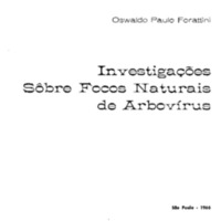 Investigações sobre focos naturais de arbovírus
